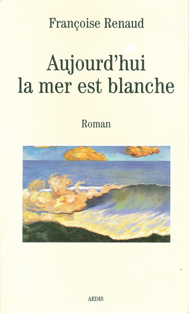  couverture Aujourd'hui la mer est blanche